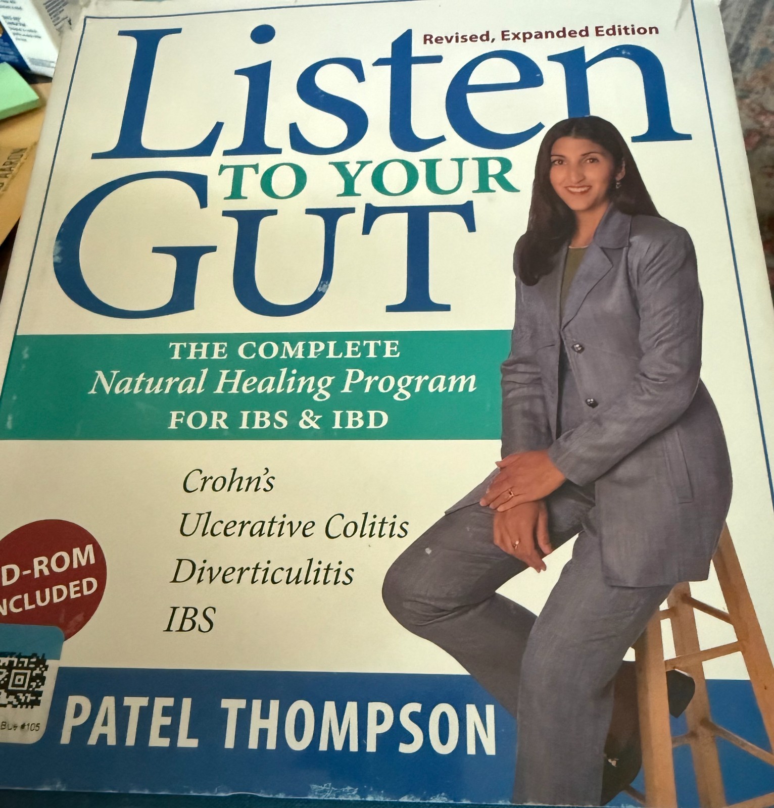 LISTEN TO YOUR GUT: THE COMPLETE NATURAL HEALING PROGRAM By Jini Patel Thompson LISTEN TO YOUR GUT: THE COMPLETE NATURAL HEALING PROGRAM By Jini Patel Thompson