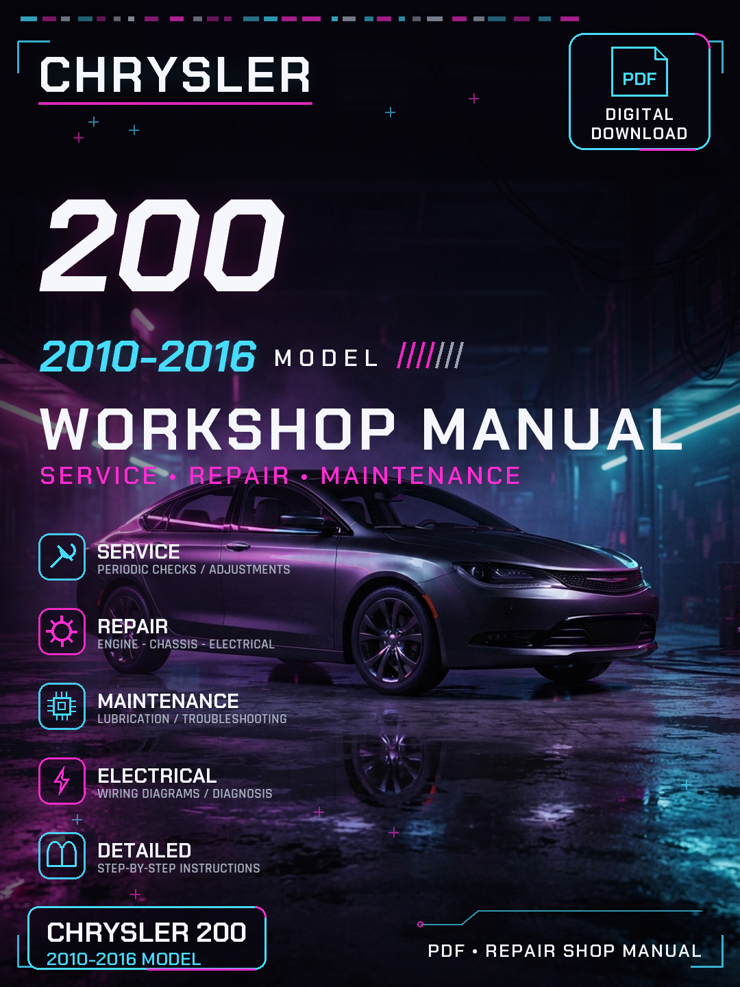 Chrysler 200 2010 2011 2012 2013 2016 Workshop Repair Service Manual