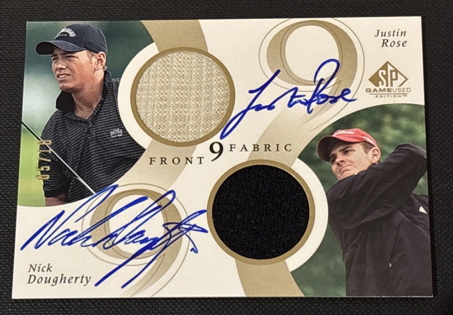 2002 SP Front 9 Fabric Justin Rose Rookie Dougherty Doubles Autograph 05/10