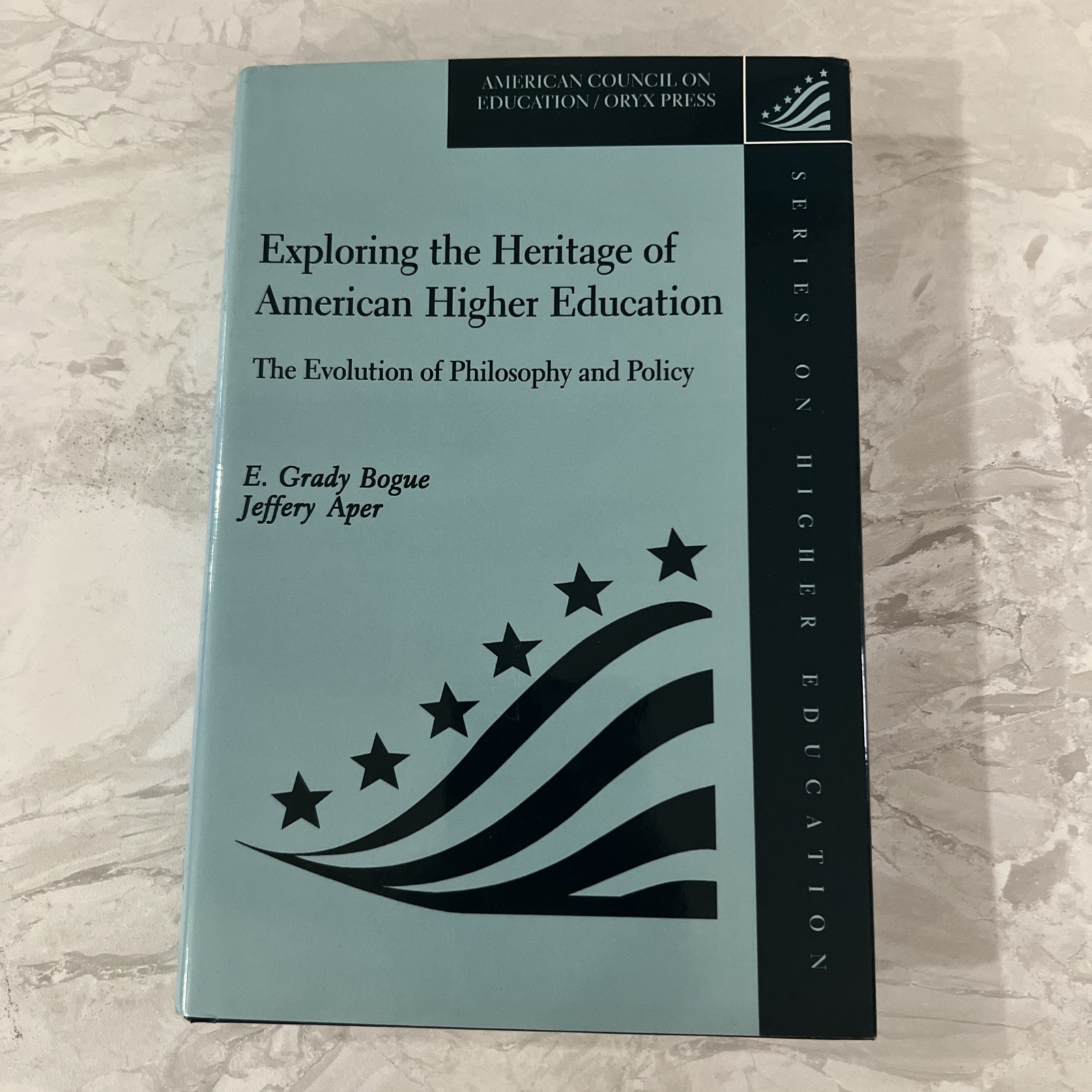 Exploring the Heritage of American Higher Education : The Evoluti Exploring the Heritage of American Higher Education : The Evoluti