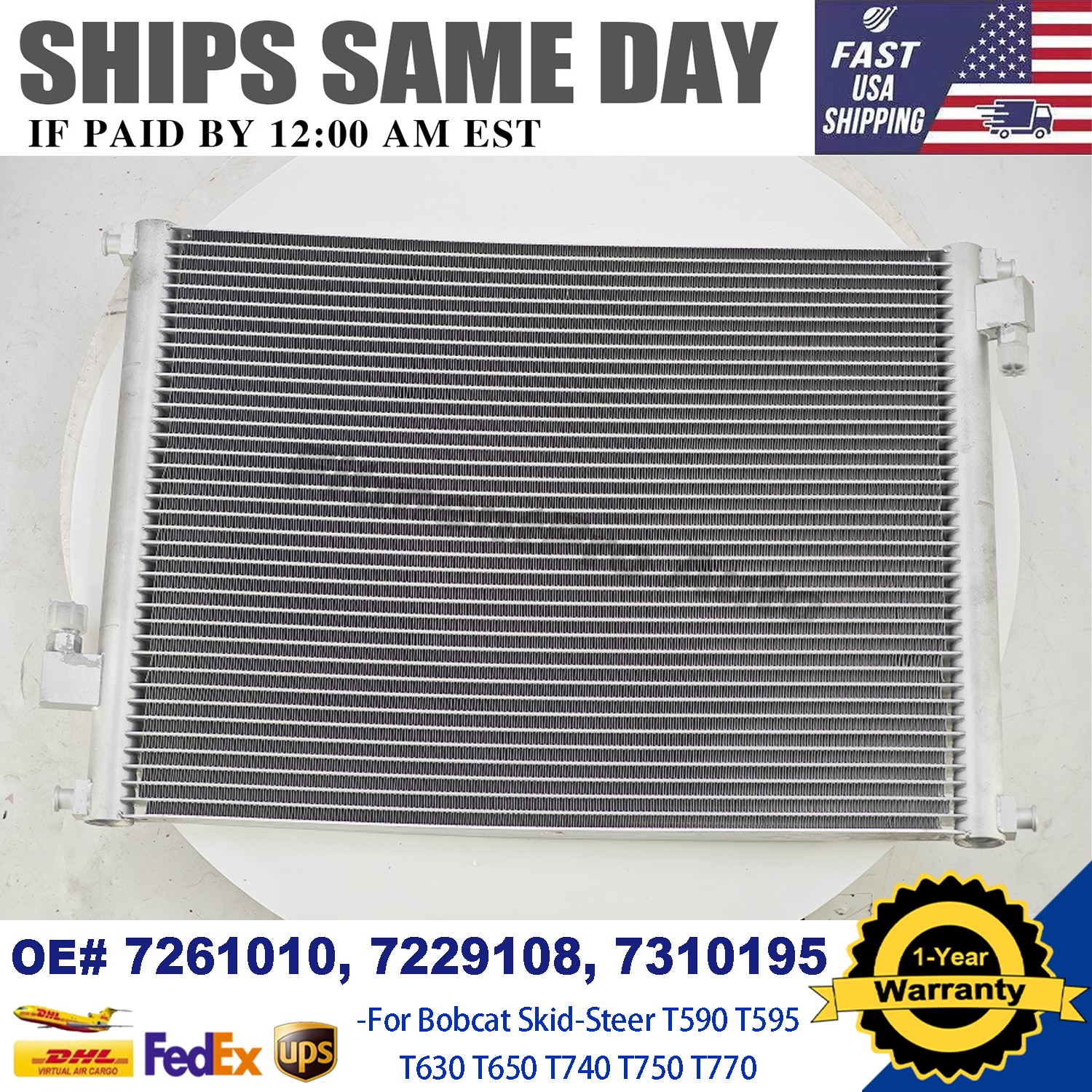 A/C Condenser 7261010 7229108 For Bobcat SkidSteer T590 T595 T630 T650 T740 T750