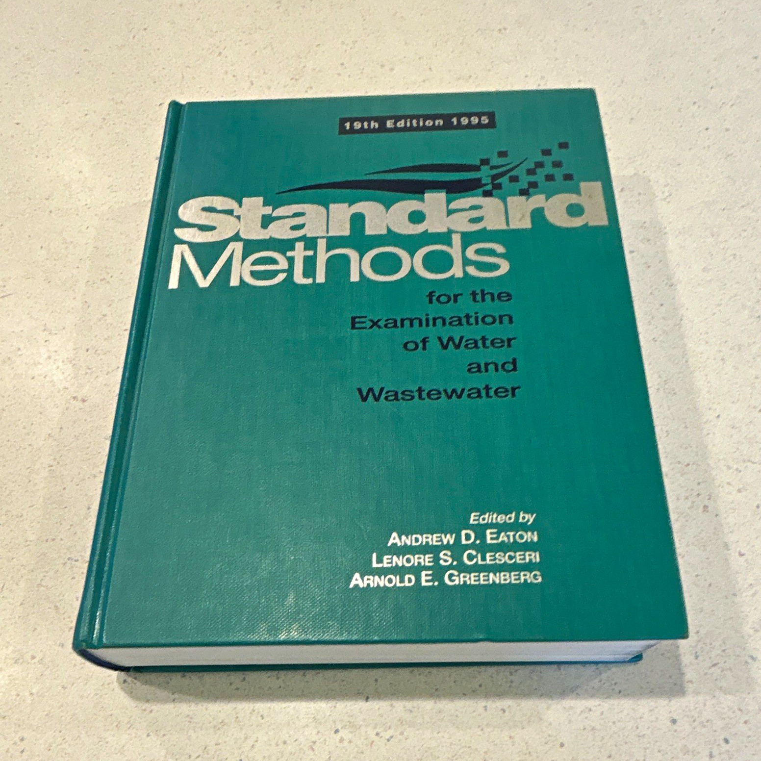 Standard Methods Examination of Water & Wastewater 19th Ed 1995 HC APHA