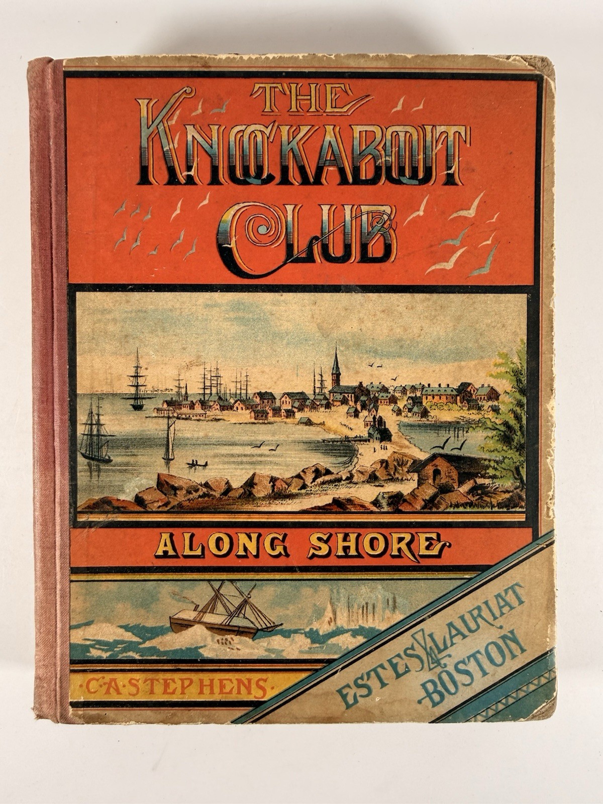 1882 The Knockabout Club Alongshore C A Stephens Illustrated Arctic Adventure