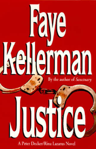 Justice: A Peter Decker/Rina Lazarus Novel (Peter Decker & Rina Lazarus  - GOOD