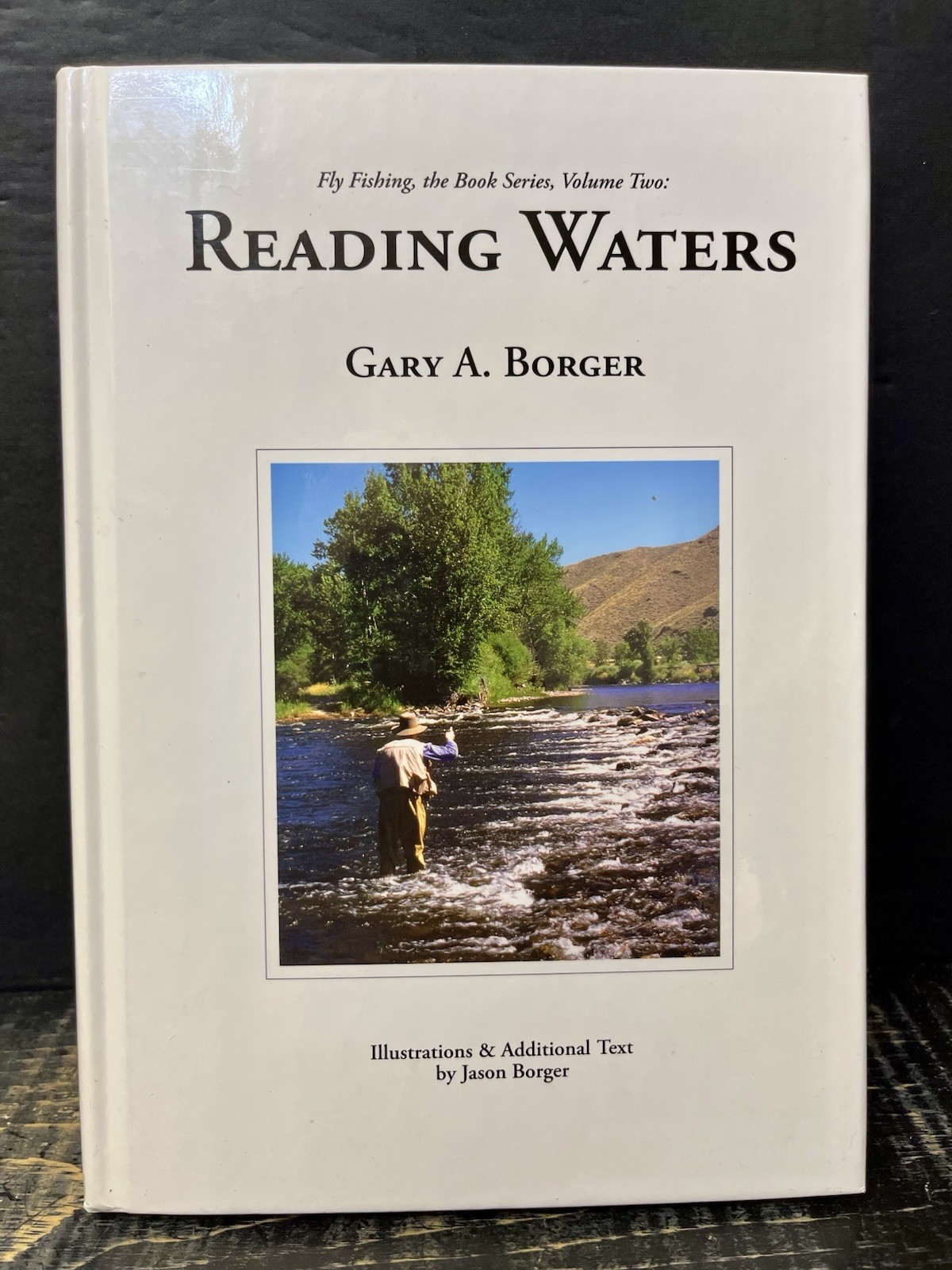 Reading Waters by Gary A. Borger 2011 Hardback Like New Signed B9