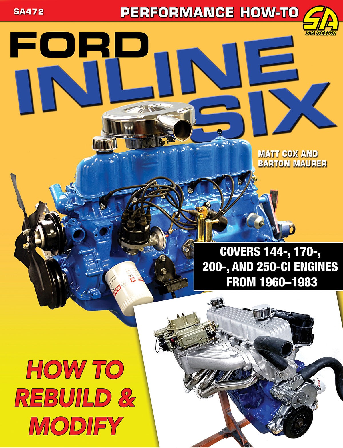 Ford Inline Six Cylinder How to Rebuild & Modify book manual 6 cyl