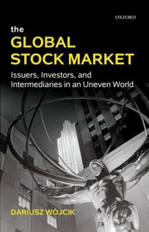 The Global Stock Market : Issuers, Investors, and Intermediaries The Global Stock Market : Issuers, Investors, and Intermediaries