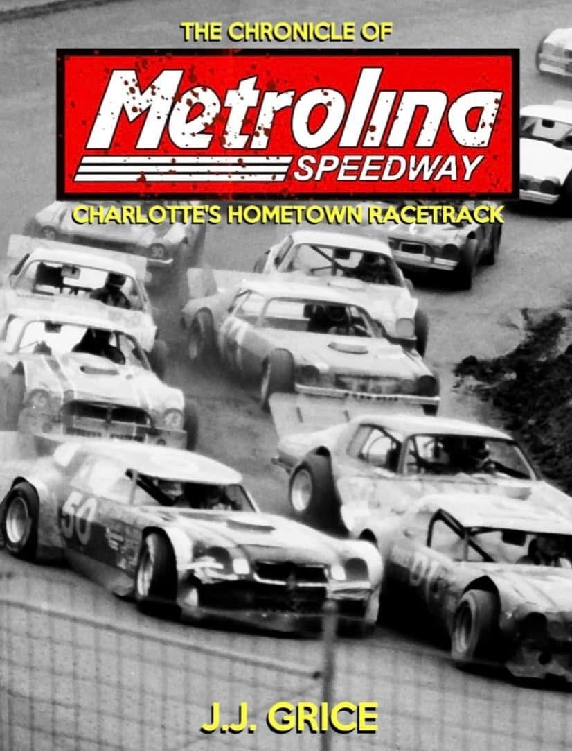 Metrolina Speedway Book 500 Pages Complete History Metrolina Speedway Book 500 Pages Complete History