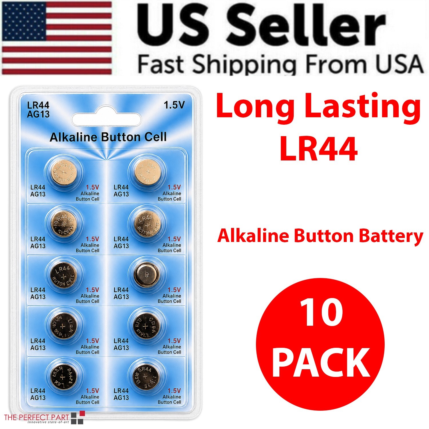 LR44 10 PACK LR44 AG13 A76 L1154 357 303 LED Button 1.5V Cell Alkaline Battery