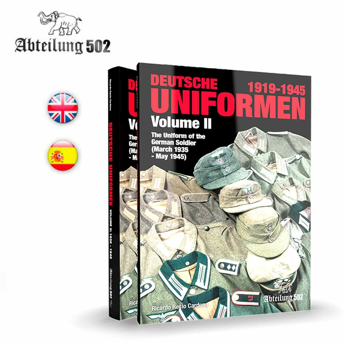 DEUTSCHE UNIFORMEN 1919-1945 – THE UNIFORM OF THE GERMAN SOLDIER VOL. II DINGED