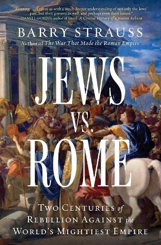 Barry Strauss Jews vs. Rome (Paperback) (UK IMPORT)
