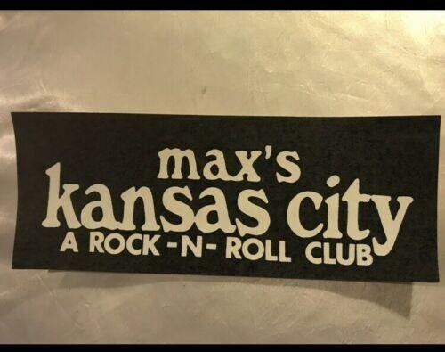 Max’s Kansas City 1980s An Iconic Rock N Roll Club Bumper Sticker Vtg Original
