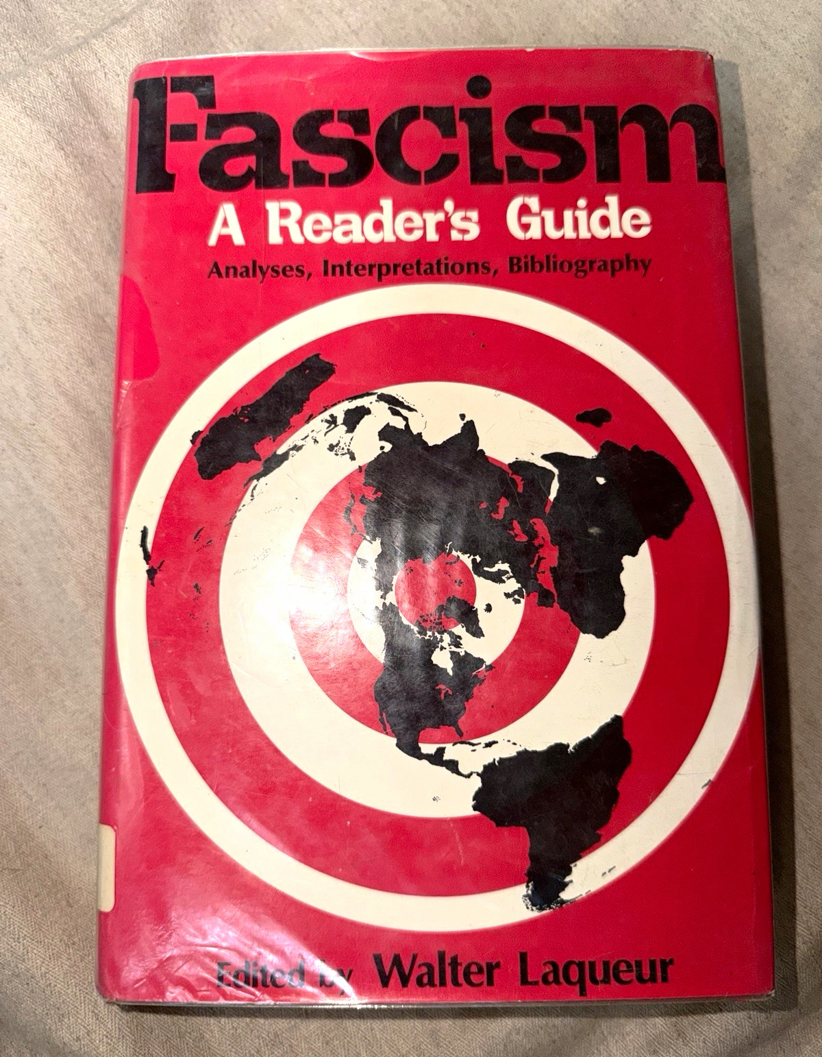 1ST ED 1976 “Fascism: A Reader\'s Guide” Walter Lacquer (St. Marks HS, Wilm DE)