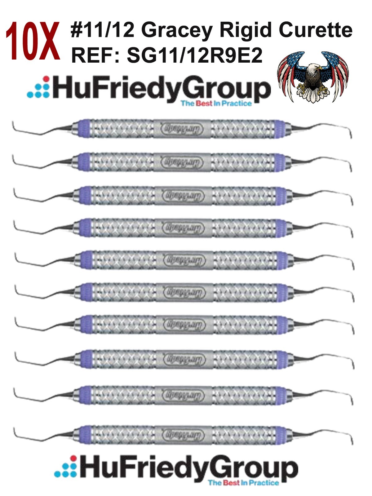 10X HU FRIEDY Dental #11/12 Gracey Curette Rigid Everedge 2.0 SG11/12R9E2