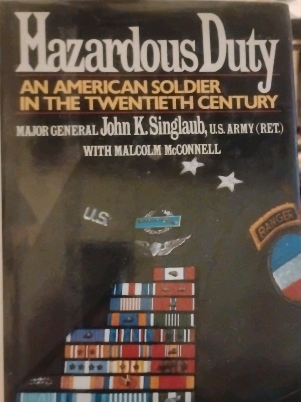 Hazardous Duty An American Soldier In The Twentieth Century Hazardous Duty An American Soldier In The Twentieth Century