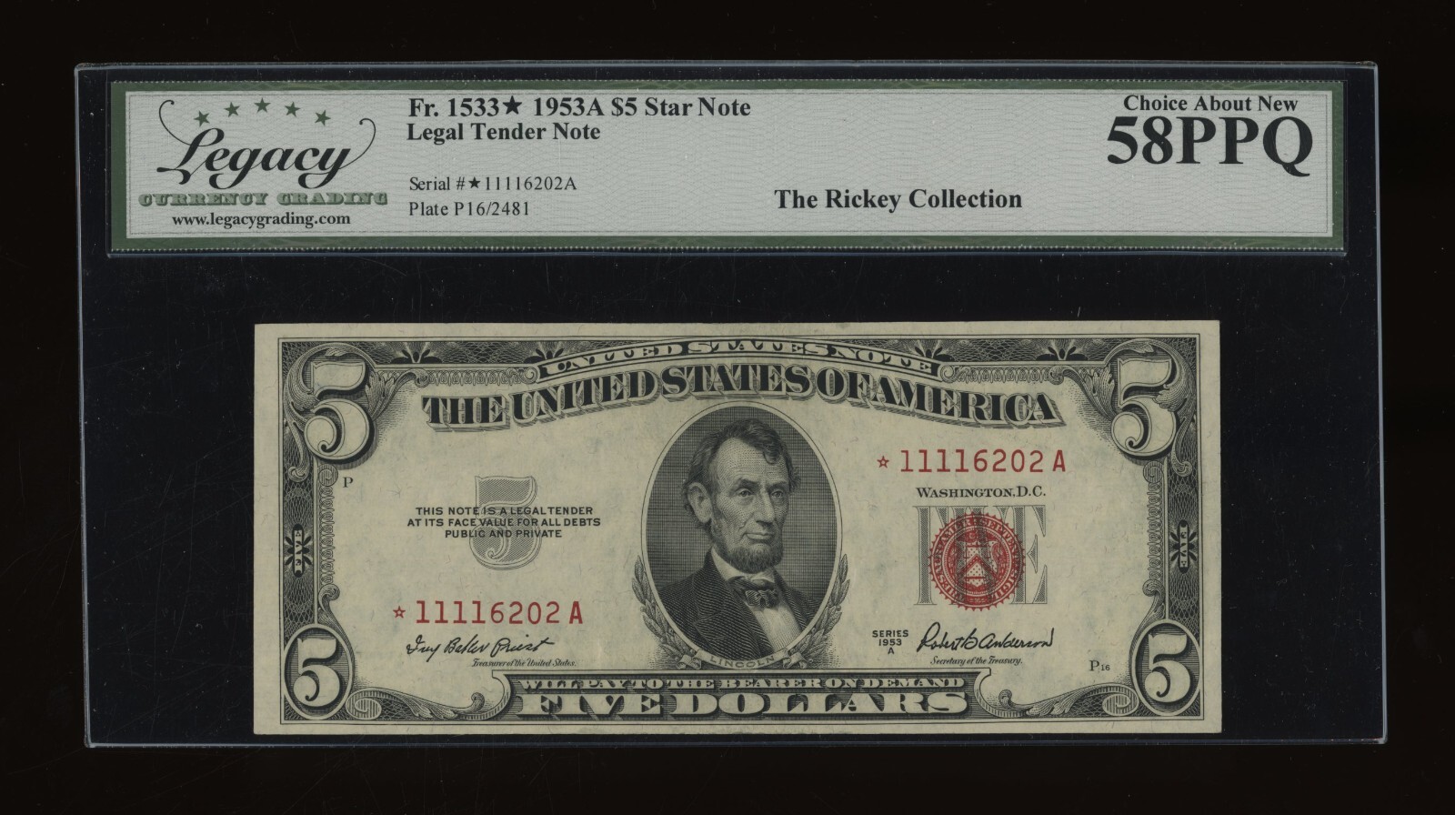 DBR 1953-A $5 Legal STAR Fr. 1533* Legacy 58 PPQ Serial *11116202A DBR 1953-A $5 Legal STAR Fr. 1533* Legacy 58 PPQ Serial *11116202A