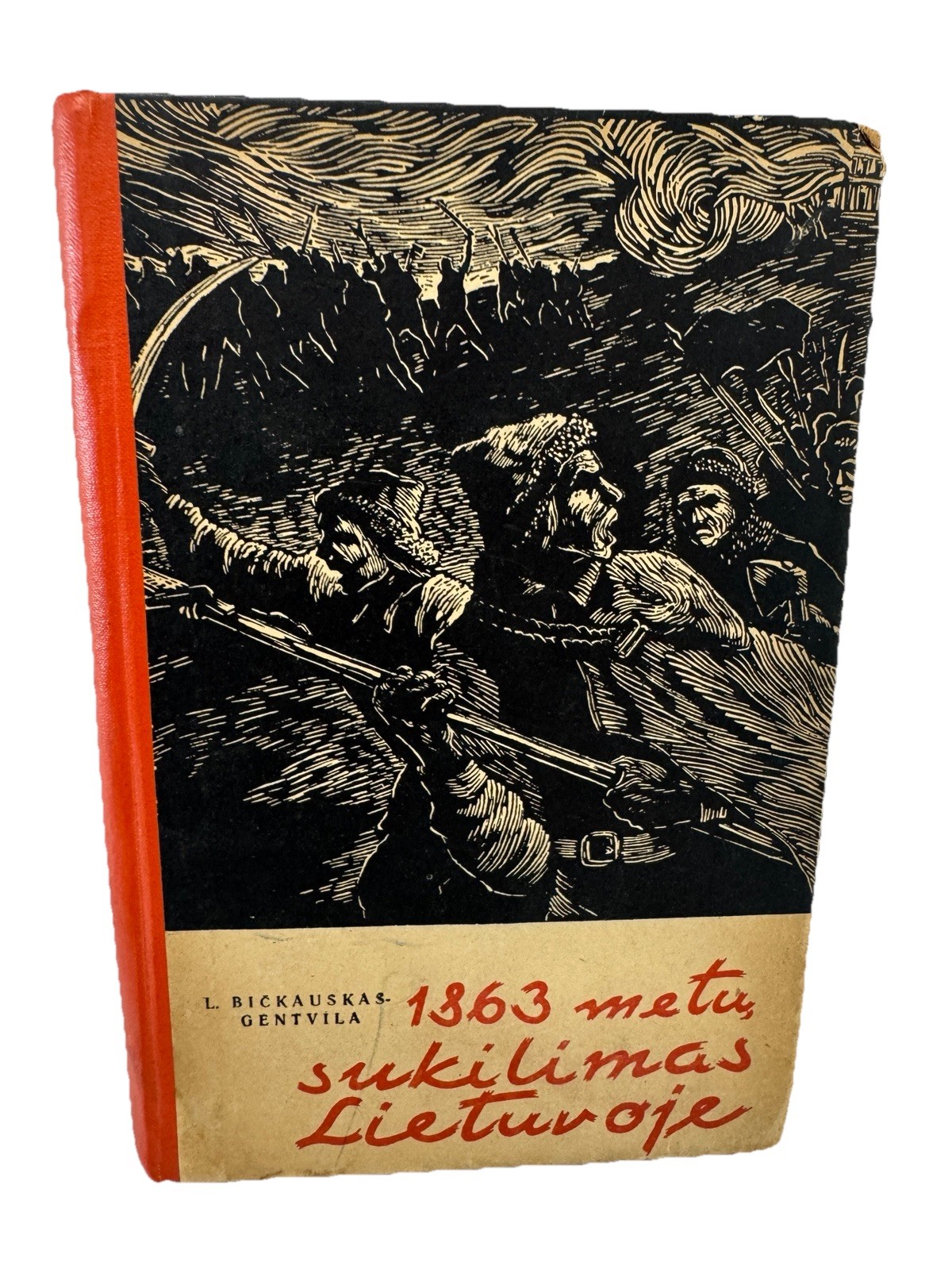 Lithuanian Uprising Against Russia (1963) Bickauskas Gentvila Soviet-Era History