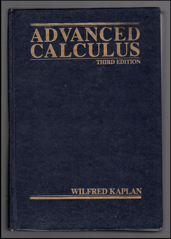 Advanced Calculus by Wilfred Kaplan (2002, Trade Paperback) Mathematics Book 