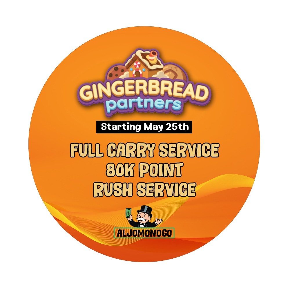 ⚡️Gingerbread Partners ⚡️ Starting May 25th - Monopoly_Go_Partners Rush service