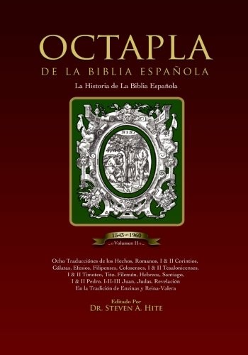 OCTAPLA DE LA BIBLIA ESPANOLA LA HISTORIA DE LA BIBLIA By Steven A Hite **NEW**