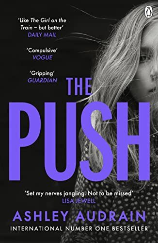 The Push: Mother. Daughter. Angel. Monster? 2021’s Most Astonish