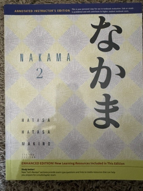 Nakama 2 - Enhanced Edition (2nd Ed) -  Annotated Instructor\'s Edition