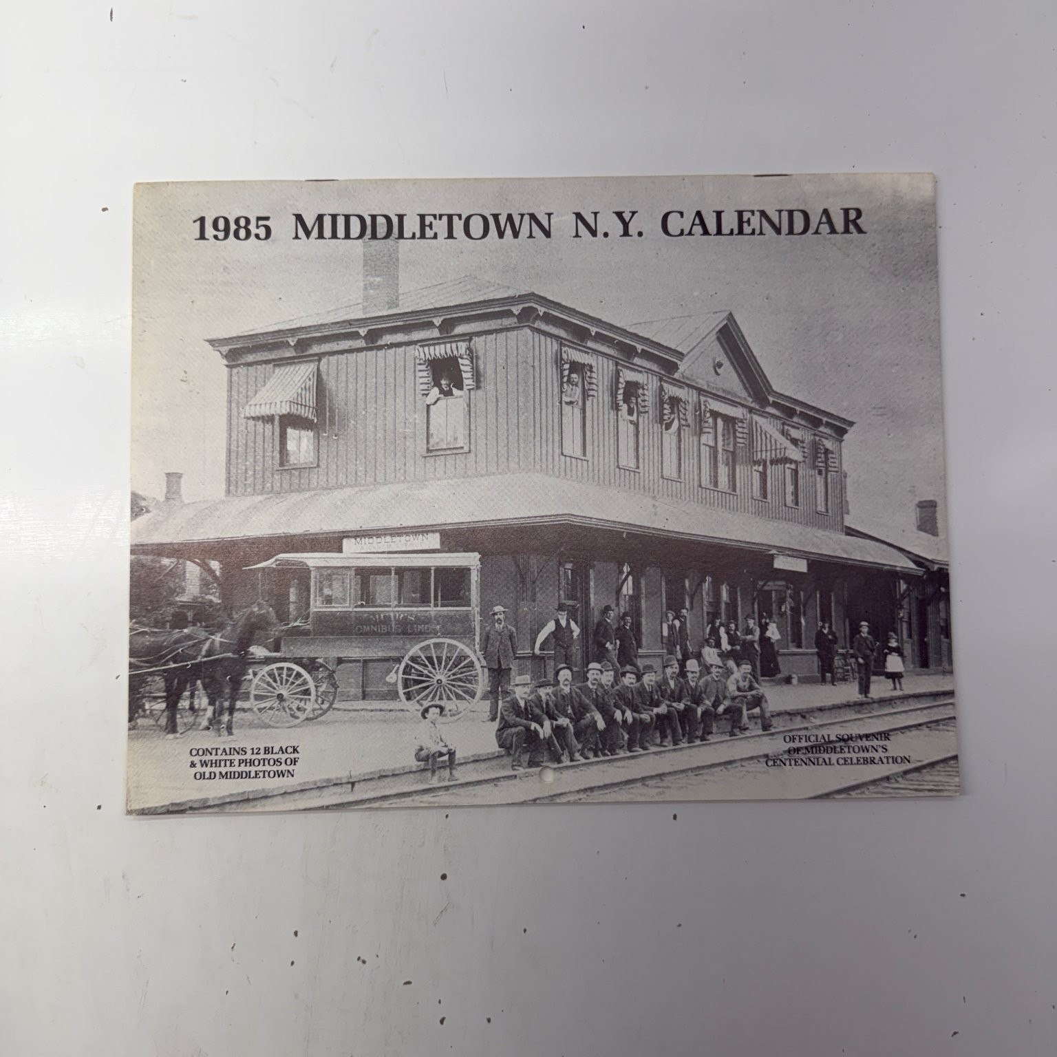 Vintage 1985 Middletown NY Centennial Calendar Local History Photos Vintage 1985 Middletown NY Centennial Calendar Local History Photos