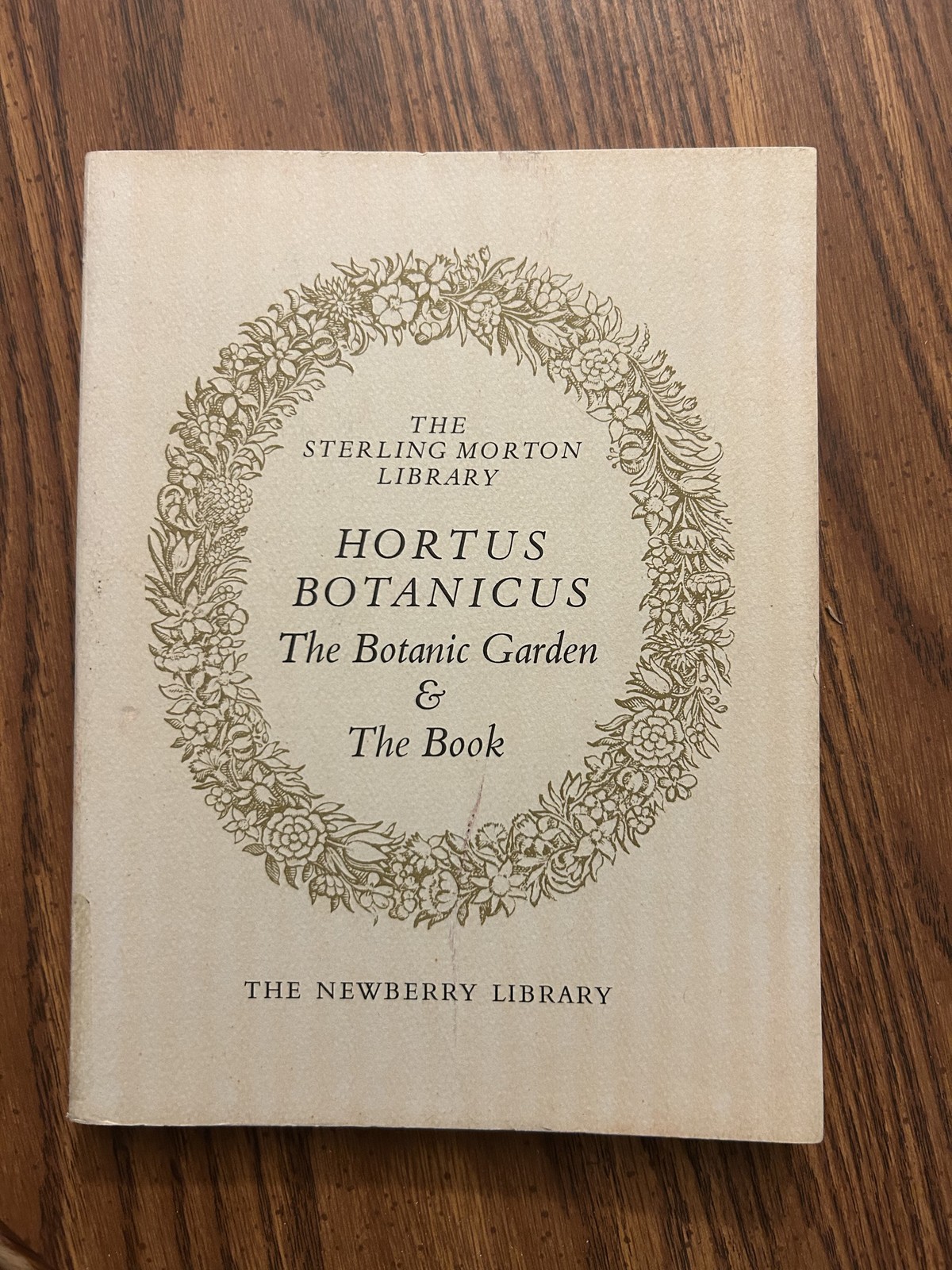 Hortus Botanicus: The Botanical Garden & the Book. Fifty Books From the Sterling