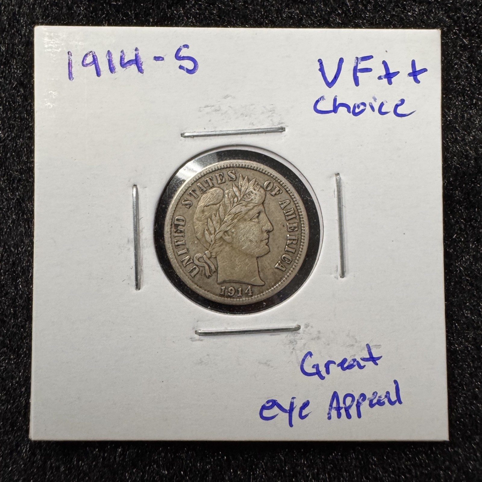 1914-S 10C Barber Dime VF++ Great Eye Appeal 1914-S 10C Barber Dime VF++ Great Eye Appeal