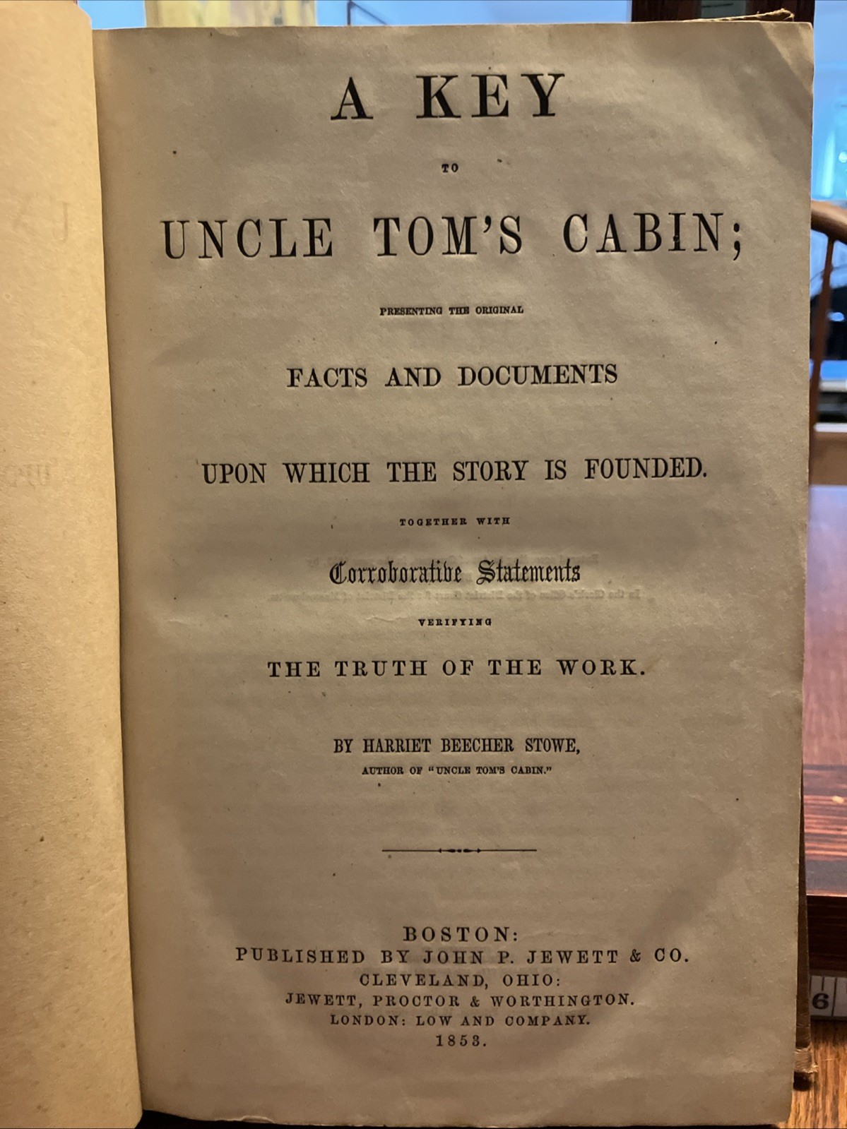 1853 – A Key to Uncle Tom's Cabin – Harriet Beecher Stowe | First Edition 1853 – A Key to Uncle Tom's Cabin – Harriet Beecher Stowe | First Edition