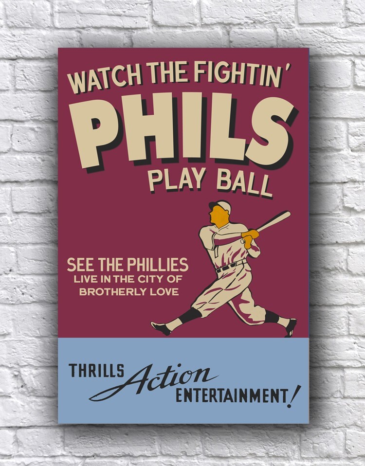 Philadelphia Phillies Fightin\' Phils Vintage Style Play Ball Cardstock Poster Philadelphia Phillies Fightin\' Phils Vintage Style Play Ball Cardstock Poster