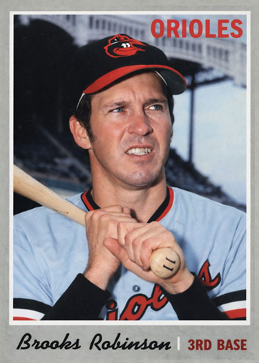 BROOKS ROBINSON 70C#### BUY 5 GET 1 FREE ##### or 30% OFF 12 OR MORE BROOKS ROBINSON 70C#### BUY 5 GET 1 FREE ##### or 30% OFF 12 OR MORE