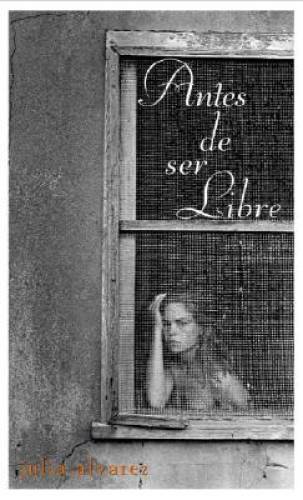 Antes de ser libres (Spanish Edition) - Mass Market Paperback - GOOD Antes de ser libres (Spanish Edition) - Mass Market Paperback - GOOD