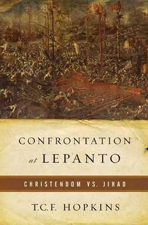 Confrontation at Lepanto, T C F Hopkins
