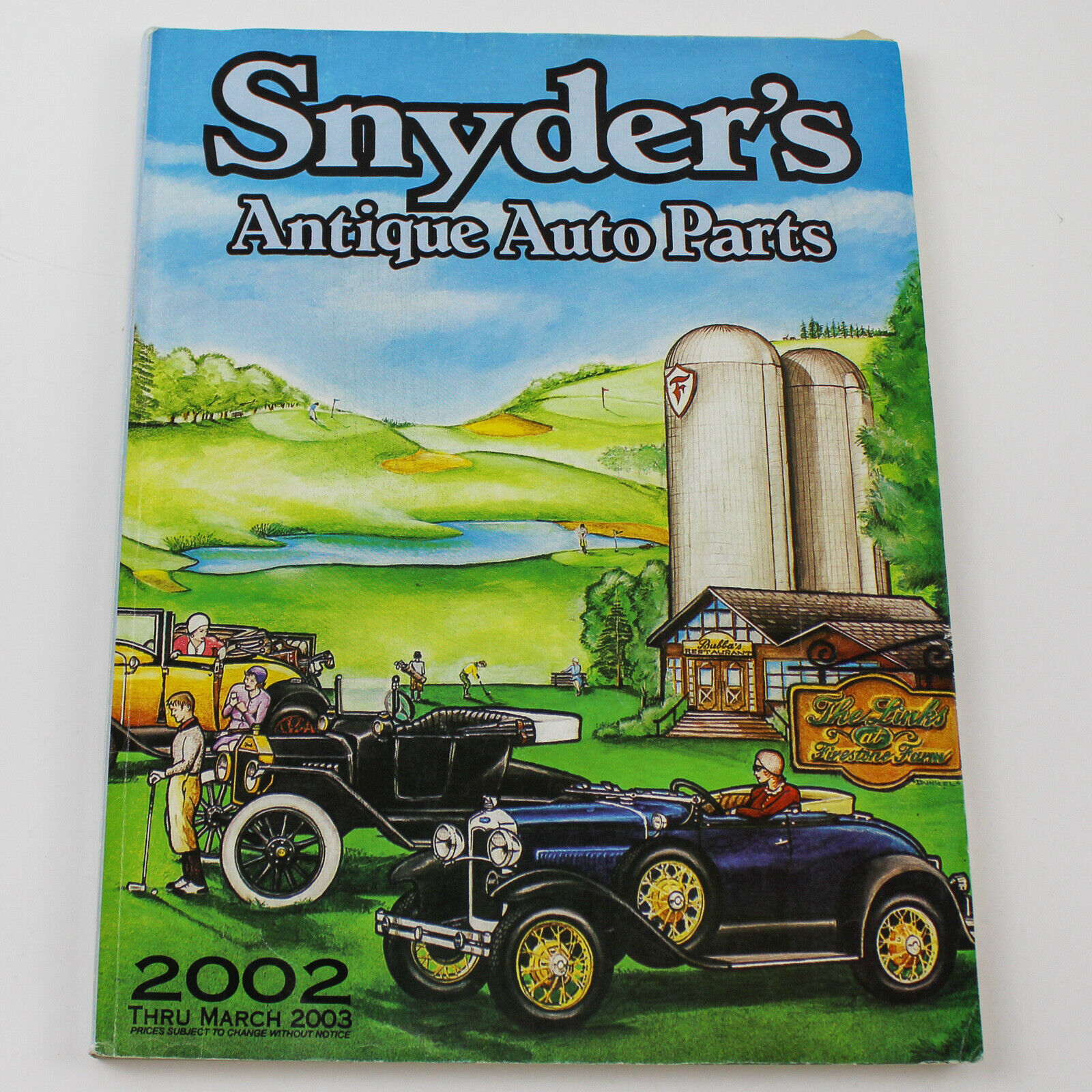 Snyder\'s Antique Auto Parts 2002 Through March 2003 Paperback Catalog