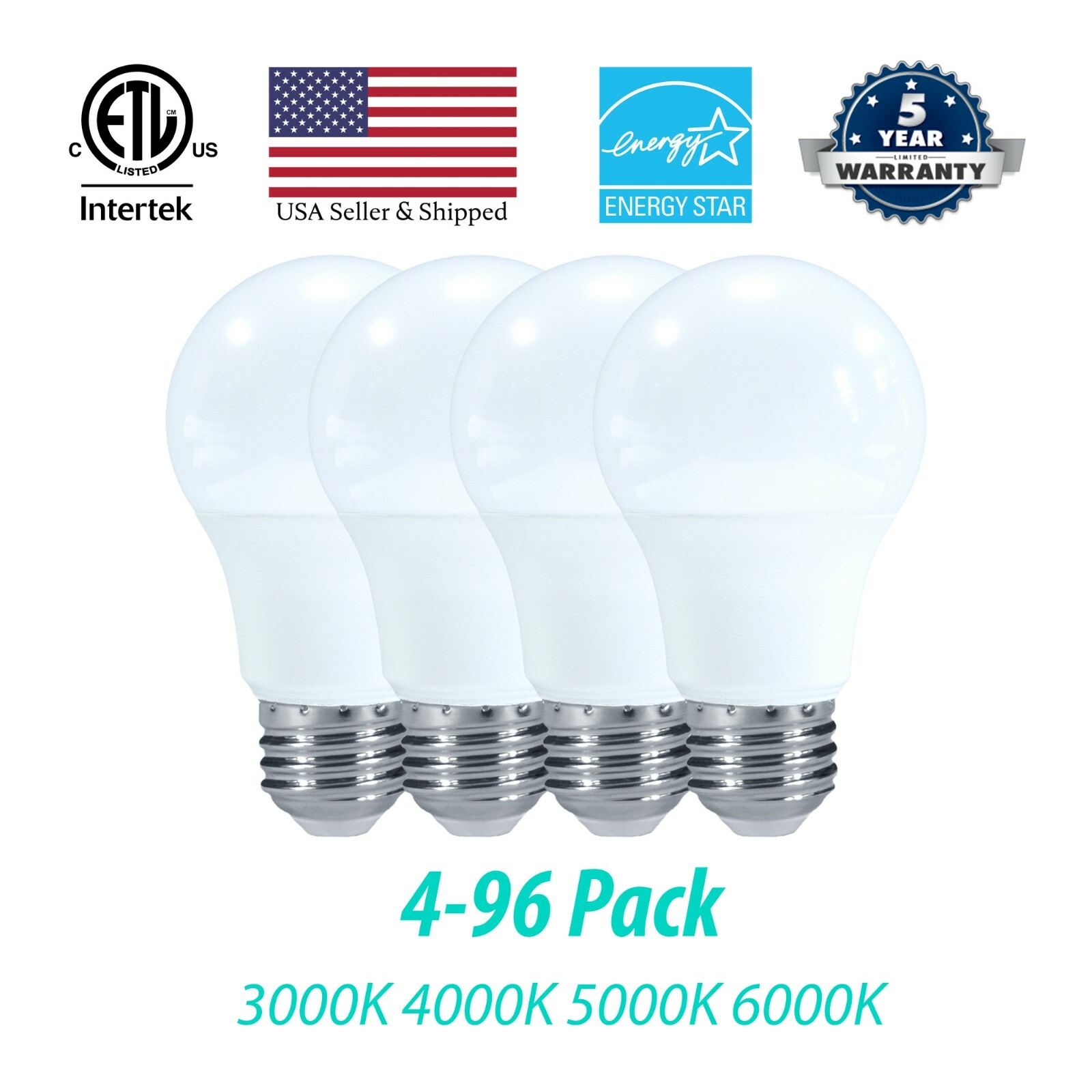 4-96 Pack A19 9W Dimmable LED Bulbs 800 lms UL & Energy Star [3000-6000K]