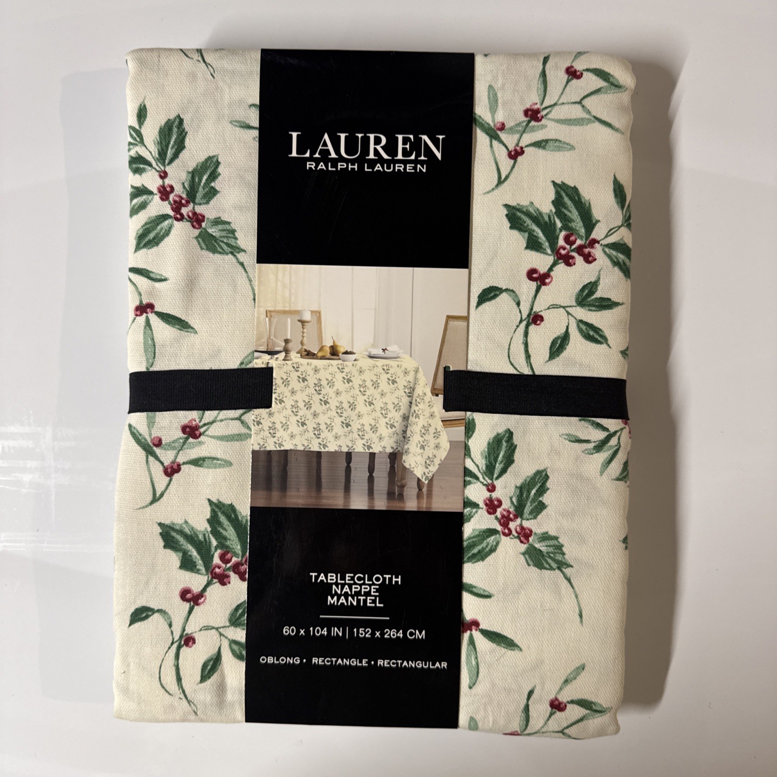 New Lauren Ralph Lauren Christmas Tablecloth 60” x 104” Holiday Holly Red Green New Lauren Ralph Lauren Christmas Tablecloth 60” x 104” Holiday Holly Red Green