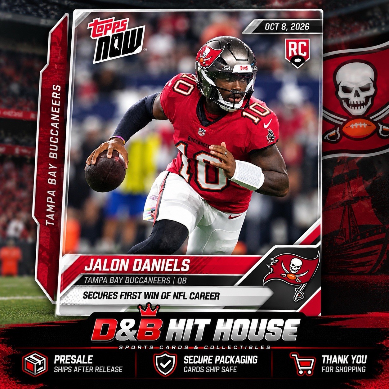 2026 Topps NOW Jalon Daniels RC Tampa Bay Buccaneers 1st NFL Win *PRESALE*