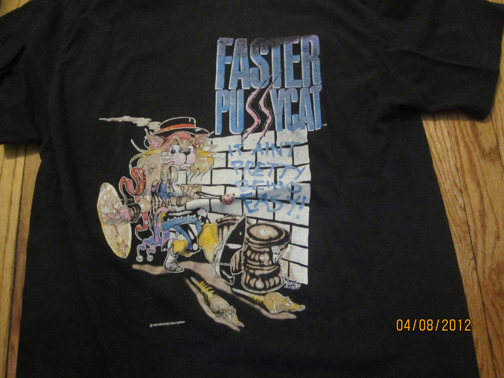 Faster Pussycat It Aint Pretty being Easy Vintage 1989 Shirt For Fan TT708