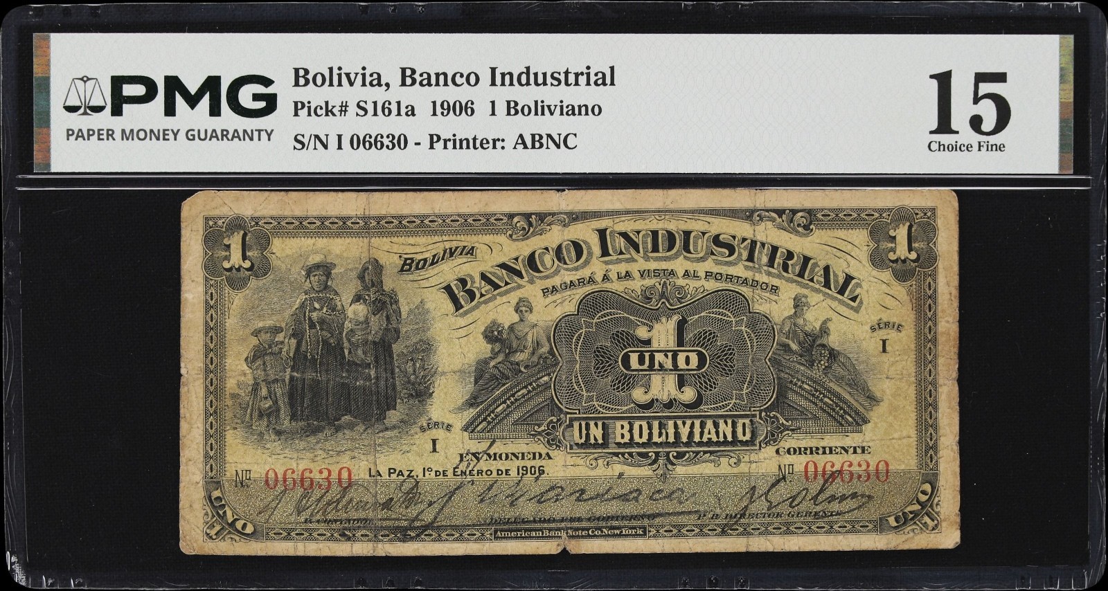 RARE BOLIVIA Banco Industrial 1 Boliviano 1.1. 1906 P# S161a PMG Choice Fine 15