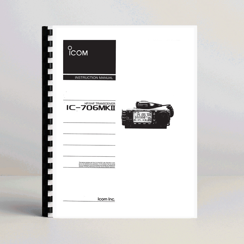 ICOM IC-706MKII Instruction Manual 75 pages IC-706 MK II ICOM IC-706MKII Instruction Manual 75 pages IC-706 MK II