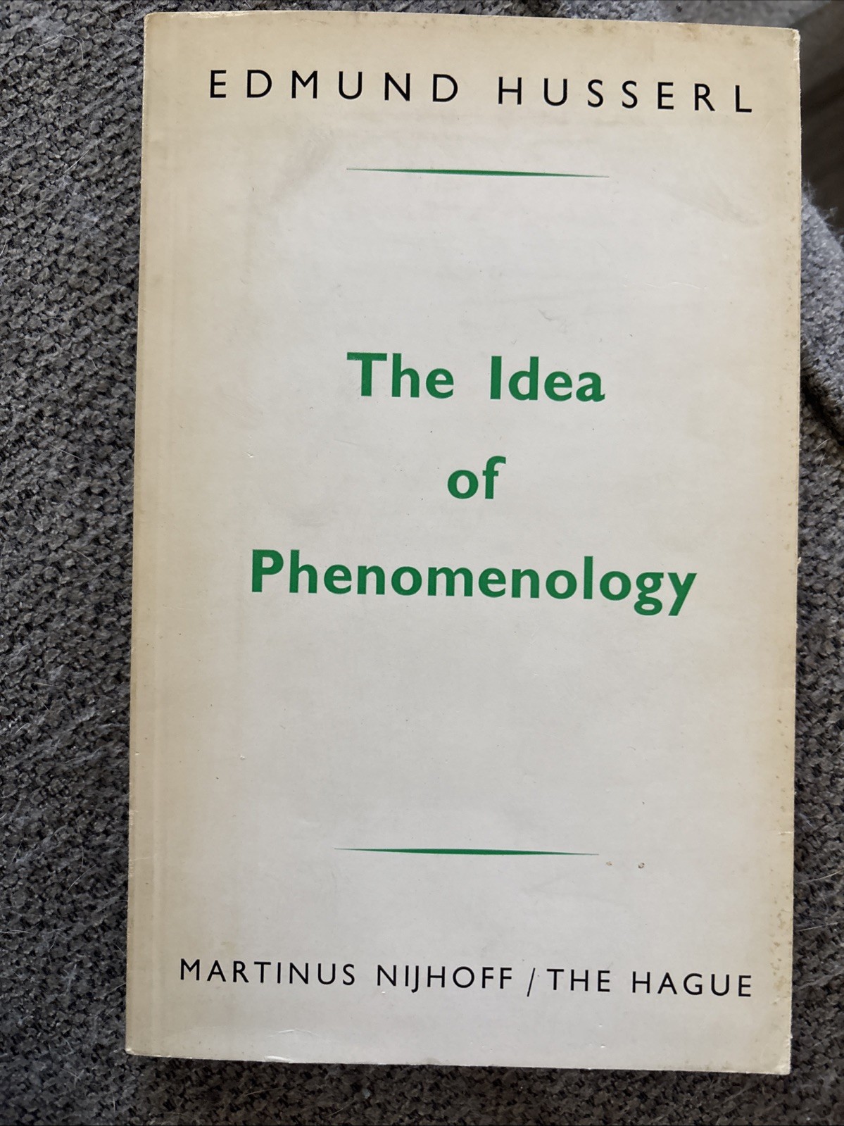 The Idea of Phenomenology Edmund Husserl Hardcover 1964 First Printing Rare The Idea of Phenomenology Edmund Husserl Hardcover 1964 First Printing Rare