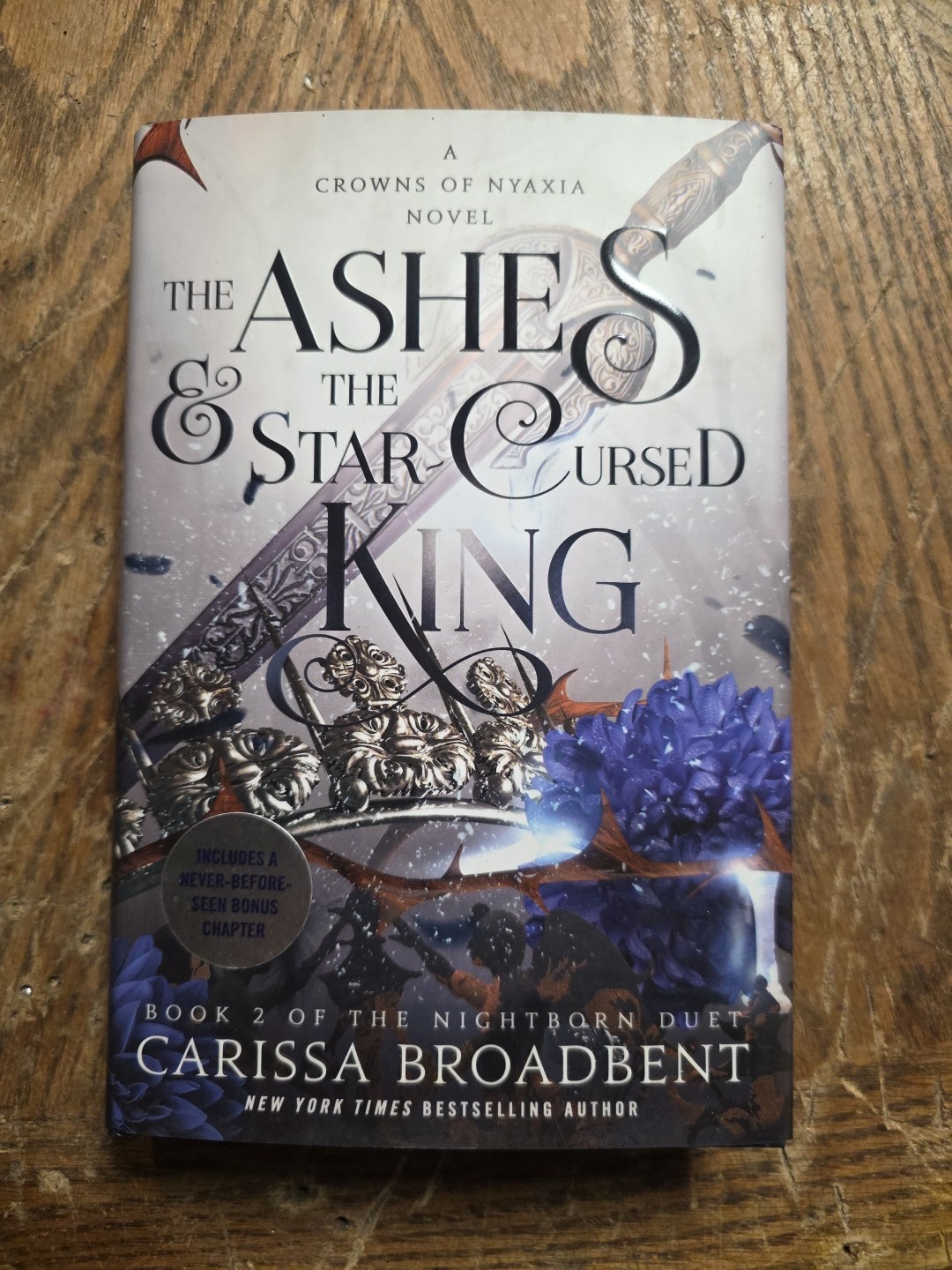 Ashes and the Star-Cursed King : Book 2 of the Nightborn Duet by Carissa Broadbe Ashes and the Star-Cursed King : Book 2 of the Nightborn Duet by Carissa Broadbe