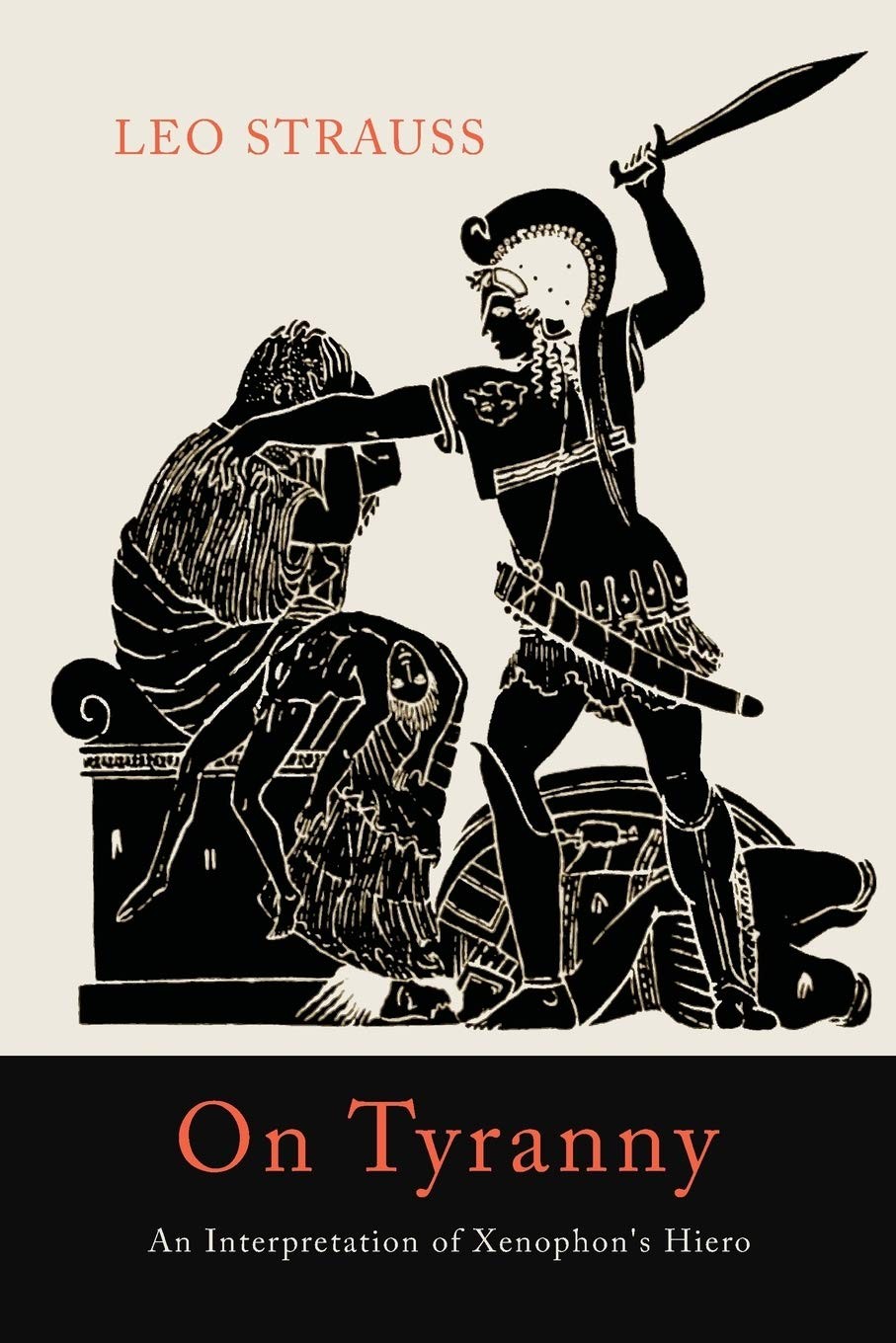 On Tyranny: An Interpretation of Xenophon\'s Hiero On Tyranny: An Interpretation of Xenophon\'s Hiero
