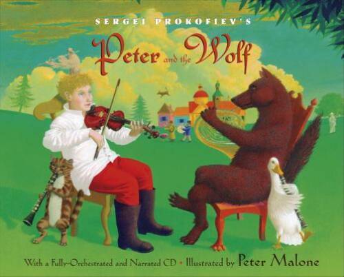 Sergei Prokofiev\'s Peter and the Wolf: With a Fully-Orchestrated and - VERY GOOD