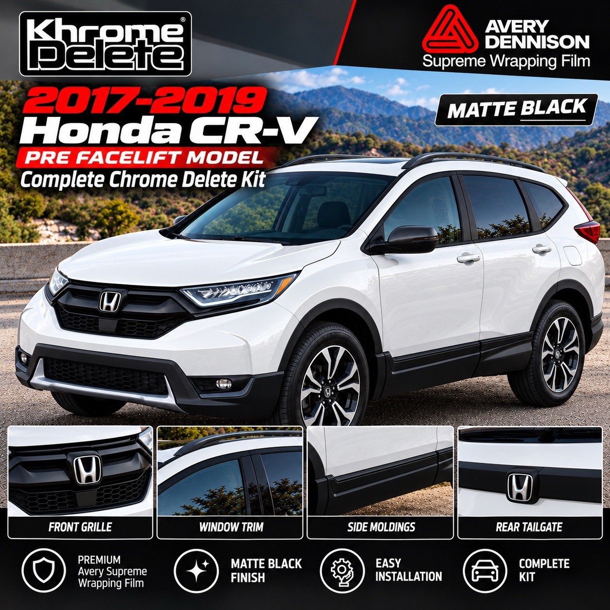 2017-2019 Prefacelift Honda CRV Complete Matte Black Chrome Delete Vinyl Overlay