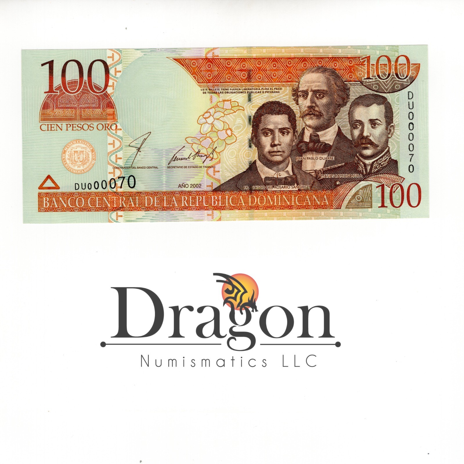 Dominican Republic 100 Pesos Oro 2002 P-171b Founding Fathers Low Serial 000070