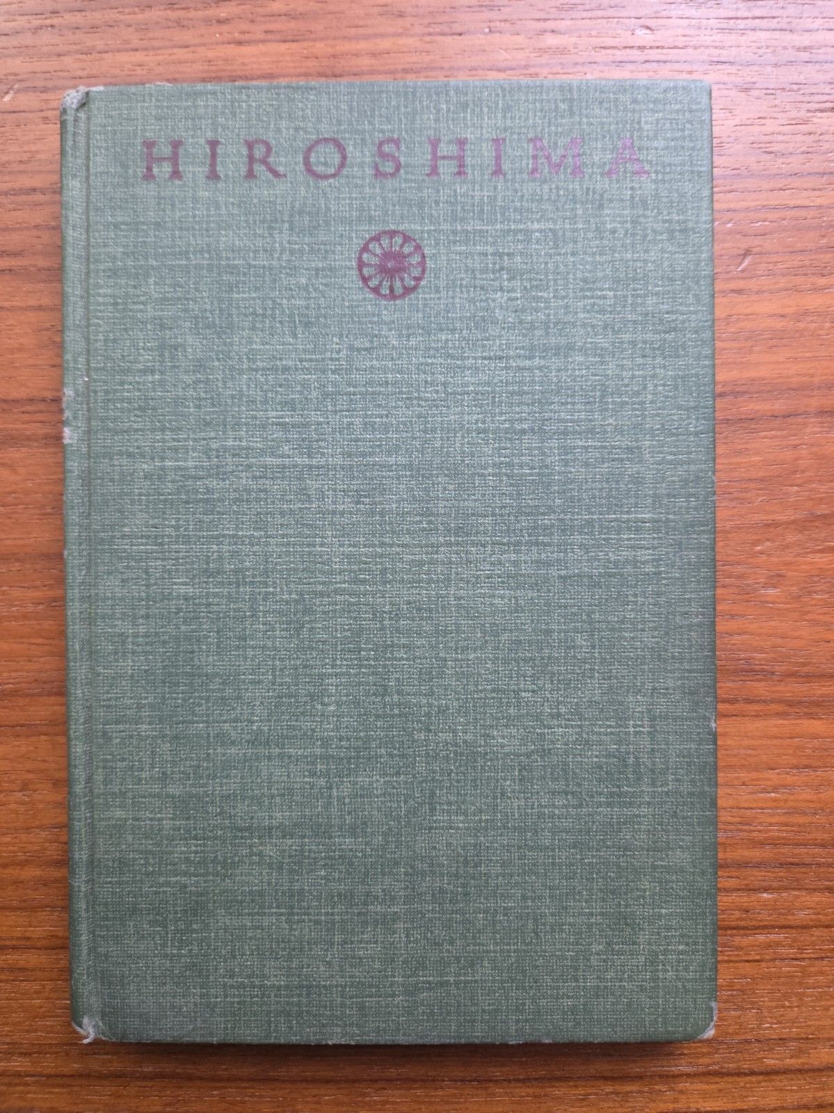 Hiroshima (First Edition - 1946) by John Hersey Hiroshima (First Edition - 1946) by John Hersey