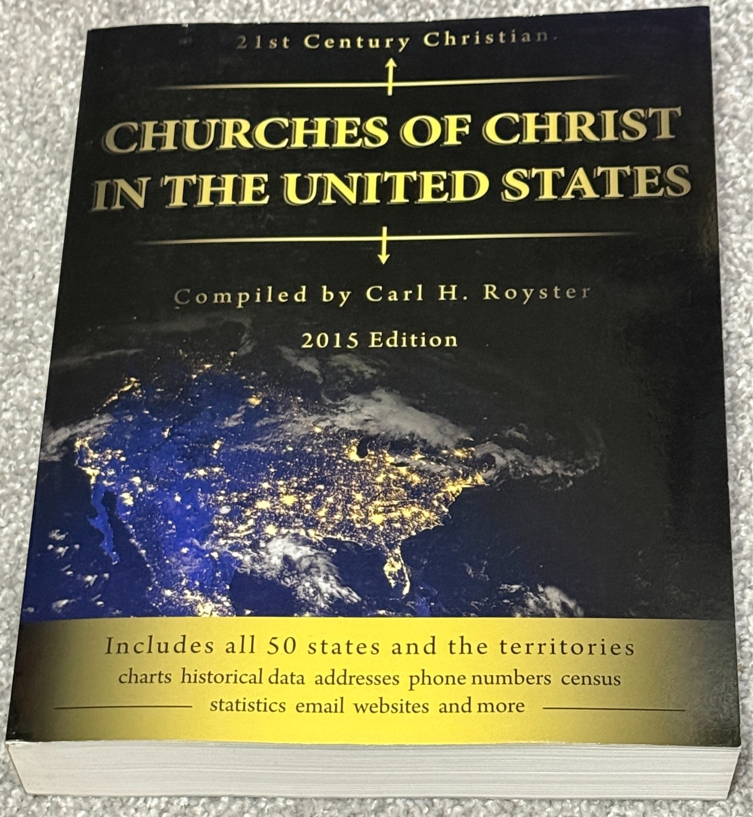 Churches of Christ In The United States 2015 Edition By Carl H Oyster Paperback Churches of Christ In The United States 2015 Edition By Carl H Oyster Paperback