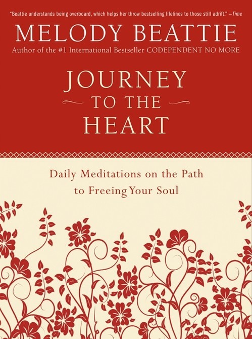 Journey to the Heart: Daily Meditati..., Melody Beattie